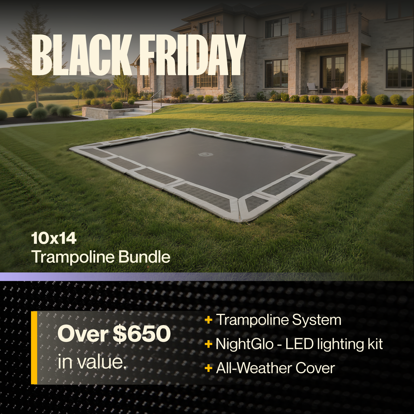Black Friday Bundle - 10x14 North Trampoline